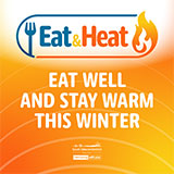 Flyer saying: Eat well and stay warm this winter